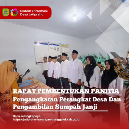 RAPAT PEMBENTUKAN PANITIA PENGANGKATAN PERANGKAT DESA JATIPRAHU TAHUN 2025